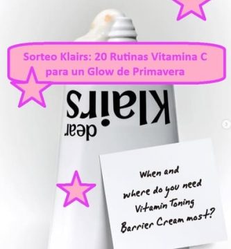 Sorteo Klairs con 20 Rutinas Vitamina C para un Glow de Primavera