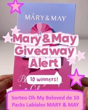 Sorteo Oh My Beloved de 10 Packs Labiales MARY & MAY