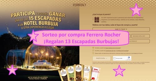 Sorteo por compra Ferrero Rocher ¡Regalan 13 Escapadas Burbujas!