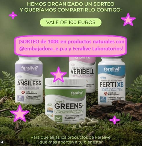¡SORTEO de 100€ en productos naturales con @embajadora_e.p.a y Feralive Laboratorios!