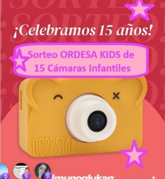 Sorteo ORDESA KIDS de 15 C&aacute;maras Infantiles