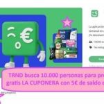 TRND busca 10.000 personas para probar gratis LA CUPONERA con 5€ de saldo extra.