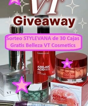 Sorteo STYLEVANA de 30 Cajas Gratis Belleza VT Cosmetics