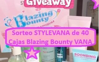 Sorteo STYLEVANA de 40 Cajas Blazing Bounty VANA para el mes de Julio 2026