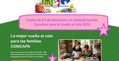 Cup&oacute;n de 6 &euro; de descuento en material escolar Carrefour para la Vuelta al Cole 2026