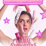 ETUDE Global Supporters ¡Conviértete en creadora de ETUDE!