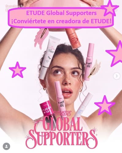 ETUDE Global Supporters ¡Conviértete en creadora de ETUDE!