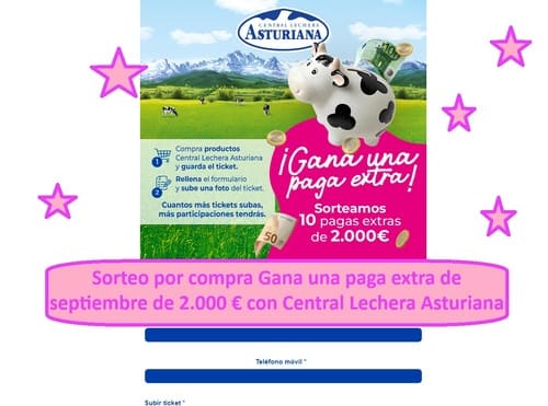 Gana una paga extra de septiembre de 2.000 € con Central Lechera Asturiana