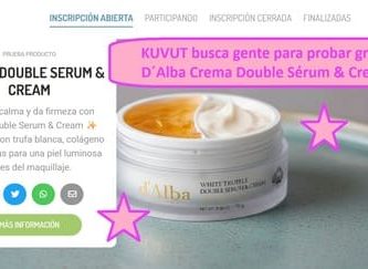 KUVUT busca gente para probar gratis D´Alba Crema Double Sérum & Cream