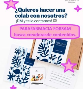 PARAFARMACIA FORSAM busca creadoras de contenidos.