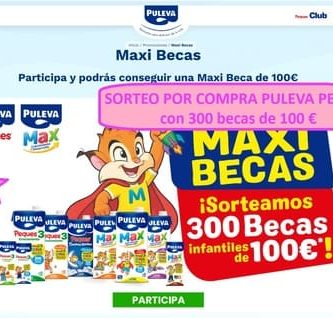 SORTEO POR COMPRA PULEVA PEQUES con 300 becas de 100 &euro;
