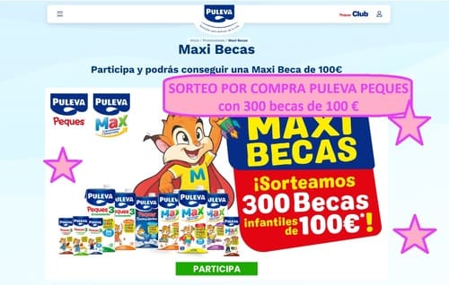 SORTEO POR COMPRA PULEVA PEQUES con 300 becas de 100 €