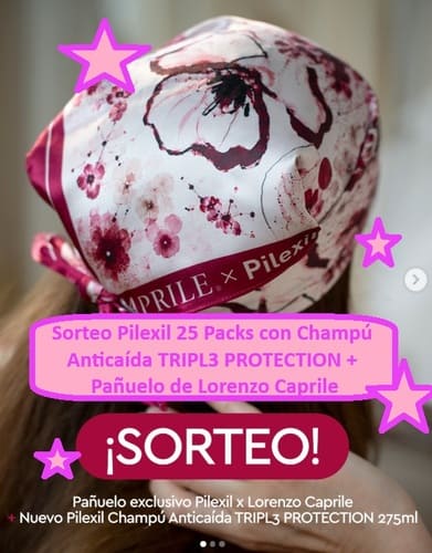 Sorteo Pilexil 25 Packs con Champú Anticaída TRIPL3 PROTECTION + Pañuelo de Lorenzo Caprile