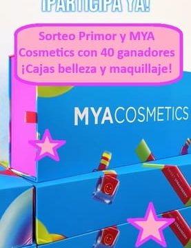 Sorteo Primor y MYA Cosmetics con 40 ganadores ¡Cajas belleza y maquillaje!