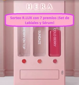 Sorteo R.LUX con 7 premios ¡Set de Labiales y Sérum!