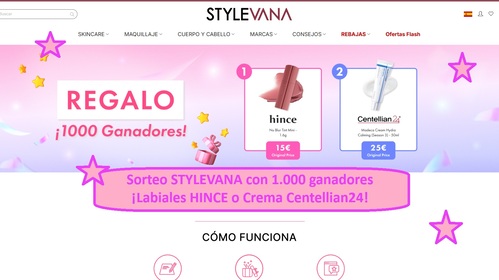 Sorteo STYLEVANA con 1.000 ganadores ¡Labiales HINCE o Crema Centellian24!