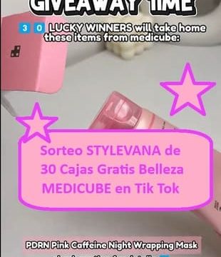 Sorteo STYLEVANA de 30 Cajas Gratis Belleza MEDICUBE en Tik Tok