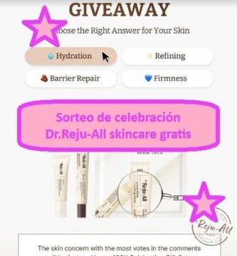 Sorteo de celebración Dr.Reju-All skincare gratis