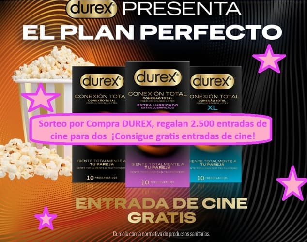 Sorteo por Compra DUREX ¡Consigue gratis entradas de cine!