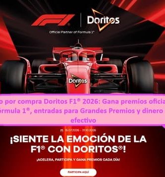 Sorteo por compra Doritos F1® 2026: Gana premios oficiales de Fórmula 1®, entradas para Grandes Premios y dinero en efectivo