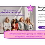 TRND busca 500 mujeres para Probar gratis Compresas Perdidas de Orina