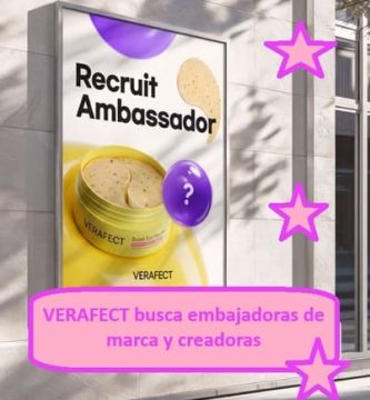 VERAFECT busca embajadoras de marca y creadoras