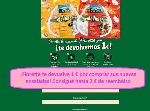 ¡Florette te devuelve 1 € por comprar sus nuevas ensaladas! Consigue hasta 2 € de reembolso