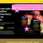 DISPONIBLES 30.000 Reembolsos Prueba Gratis Sopas y Cremas GOURMET Gallina Blanca