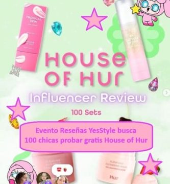 Evento Reseñas YesStyle busca 100 chicas probar gratis House of Hur