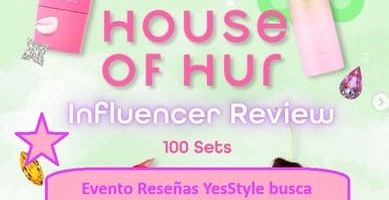 Evento Reseñas YesStyle busca 100 chicas probar gratis House of Hur