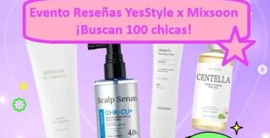 Evento Reseñas YesStyle x Mixsoon ¡Buscan 100 chicas!