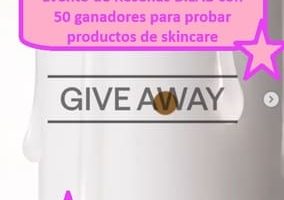 Evento de Reseñas B.LAB con 50 ganadores para probar productos de skincare