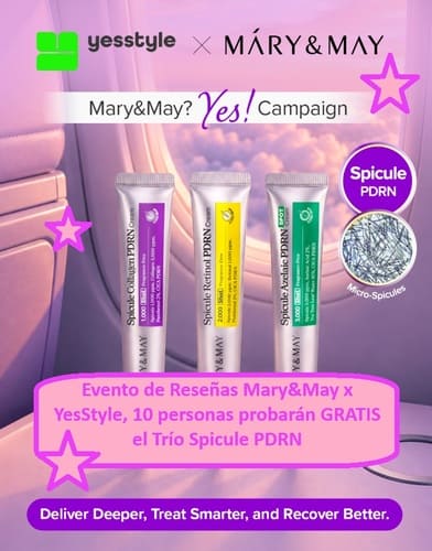Evento de Reseñas Mary&May x YesStyle, 10 personas probarán GRATIS el Trío Spicule PDRN