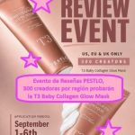 Evento de Reseñas PESTLO, 300 creadoras por región probarán la T3 Baby Collagen Glow Mask