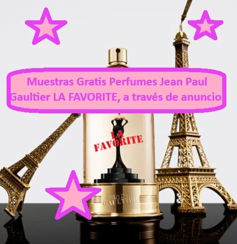 Muestras Gratis Perfumes Jean Paul Gaultier LA FAVORITE, a través de anuncio.