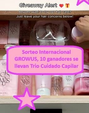 Sorteo Internacional GROWUS, 10 ganadores se llevan Trio Cuidado Capilar