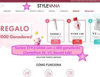 Sorteo STYLEVANA con 1.000 ganadores ¡Centellian 24, VT, Round Lab!