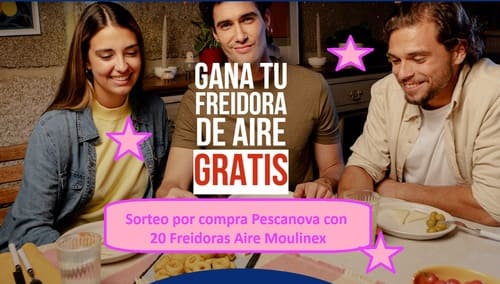 Sorteo por compra Pescanova con 20 Freidoras Aire Moulinex