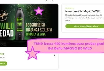 TRND busca 400 hombres para probar gratis Gel Baño MAGNO BE WILD