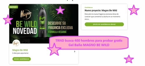 TRND busca 400 hombres para probar gratis Gel Baño MAGNO BE WILD