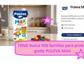 TRND busca 500 familias para probar gratis PULEVA MAX