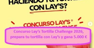 Concurso Lay&rsquo;s Tortilla Challenge 2026, prepara tu tortilla con Lay&rsquo;s y gana 5.000 &euro;