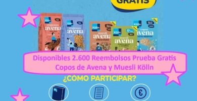 Disponibles 2.600 Reembolsos Prueba Gratis Copos de Avena y Muesli Kölln