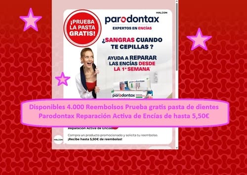 Disponibles 4.000 Reembolsos Prueba gratis pasta de dientes Parodontax Reparación Activa de Encías