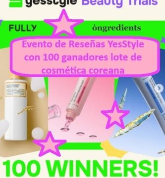 Evento de Reseñas YesStyle con 100 ganadores lote de cosmética coreana