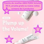 Evento de reseñas ABIB PDRN Volume fill-it, prueba gratis su nueva rutina coreana de 3 productos
