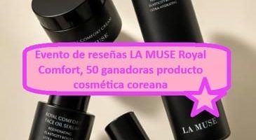 Evento de reseñas LA MUSE Royal Comfort, 50 ganadoras producto cosmética coreana