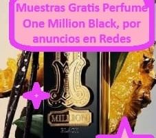 Muestras Gratis Perfume One Million Black, por anuncios en Redes