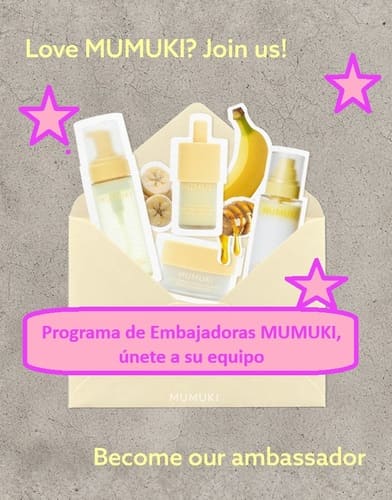 Programa de Embajadoras MUMUKI, únete a su equipo