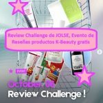 Review Challenge de JOLSE, Evento de Reseñas productos K-Beauty gratis